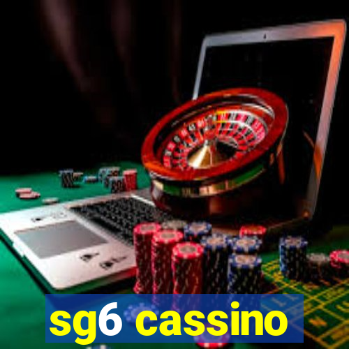 sg6 cassino